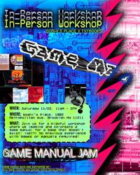 Game Manual Jam - In-person Jam! [boshi's place x TXTbooks]

WHEN: Saturday 11/22 11am - 2pm
WHERE: boshi's place, 1002 Metropolitan Ave, Brooklyn, NY 11211
WHAT: Join us for an in-person workshop at boshi's place where we imagine and co-create a game manual for a game that doesn’t exist! (yet?) No previous experience with games or manuals required!

(On top of a collage of snippets from game manuals)