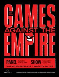 the poster for the "games against the empire - showcase" event