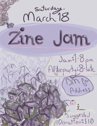 the poster for the march 18th "zine jam" event